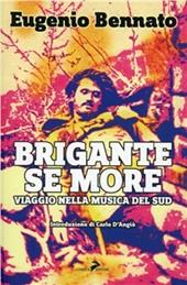 Brigante se more. Alla scoperta della musica del Sud