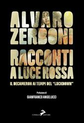 Racconti a luce rossa. Il Decameron al tempo del «lockdown»