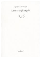 La rissa degli angeli (1986-1996)