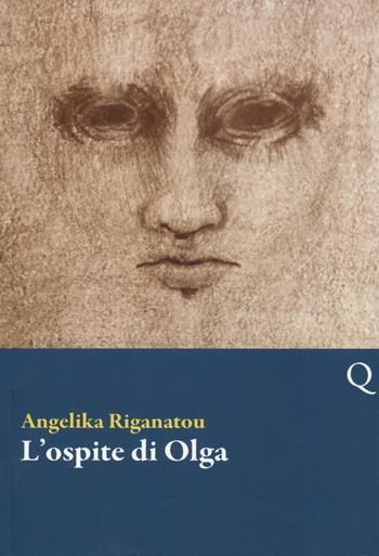 L' ospite di Olga - Angelika Riganatou - Libro Pequod 2019, Pequod | Libraccio.it