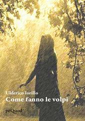 Come fanno le volpi