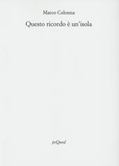 Questo ricordo è un'isola