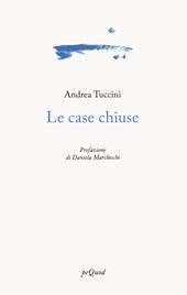 Le case chiuse