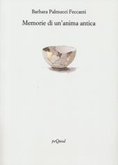 Memorie di un'anima antica