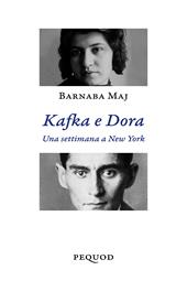 Kafka e Dora. Una settimana a New York