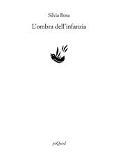 L'ombra dell'infanzia