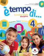 Ètempo di... Scientifico. Per la 4ª classe elementare. Con espansione online