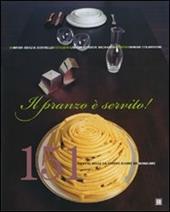 Il pranzo è servito! Ediz. illustrata