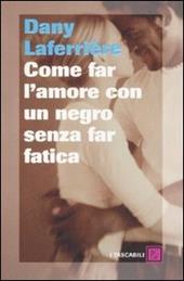 Come far l'amore con un negro senza far fatica