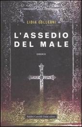 L' assedio del male