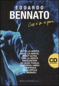 Edoardo Bennato. Così è se vi pare. Con CD Audio - Aldo Foglia - Libro Dalai Editore 2008, Le boe | Libraccio.it