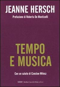 Tempo e musica - Jeanne Hersch - Libro Dalai Editore 2009, I saggi | Libraccio.it