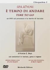 Ora apienai. È tempo di andare. Con DVD