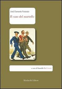 Il caso del martello. Ediz. italiana e portoghese - José C. Pozenato - Libro Morlacchi 2008 | Libraccio.it