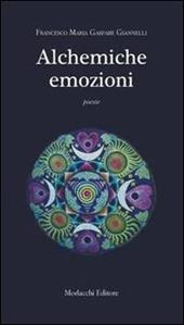 Alchemiche emozioni