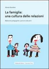 La famiglia. Una cultura delle relazioni