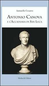 Antonio Canova e l'Accademia di San Luca