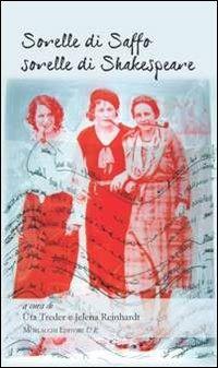 Sorelle di Saffo, sorelle di Shakespeare  - Libro Morlacchi 2012, Goethe & company | Libraccio.it