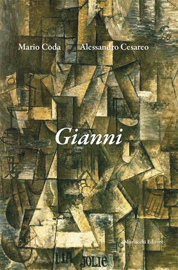 Gianni - Mario Coda, Alessandro Cesareo - Libro Morlacchi 2015 | Libraccio.it