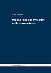 Diagnostica per immagini nelle neuroscienze