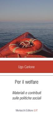 Per il welfare. Materiali e contributi sulle politiche sociali