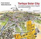 Tarfaya Solar City. Un modello di sviluppo urbano integrato per le aree del M.E.N.A.