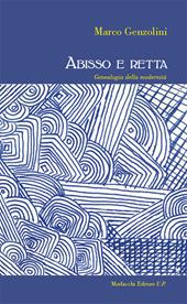 Abisso e retta. Genealogia della modernità