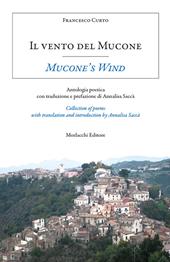 Il vento del Mucone. Antologia poetica-Mucone's Wind. Collection of poems