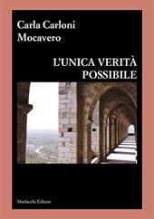L' unica verità possibile