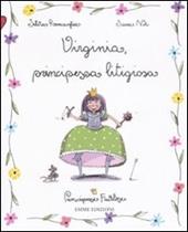 Virginia, principessa litigiosa. Principesse favolose. Vol. 9