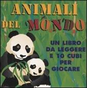 Animali del mondo. Ediz. illustrata. Con gadget