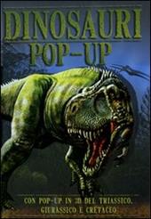Dinosauri pop-up. Ediz. illustrata