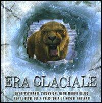 Era glaciale. Libro pop-up - Stewart Ross - Libro Emme Edizioni 2010, A pagine aperte | Libraccio.it