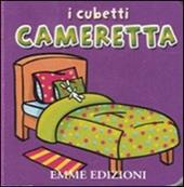 Cameretta. I cubetti