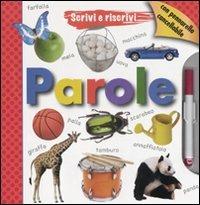 Scrivi e riscrivi. Parole. Con gadget  - Libro Emme Edizioni 2011, A pagine aperte | Libraccio.it