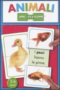 Animali. Apri e scopri. 15 carte  - Libro Emme Edizioni 2011, A pagine aperte | Libraccio.it