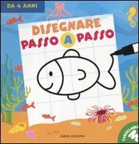 Disegnare passo a passo. Con gadget  - Libro Emme Edizioni 2011, A pagine aperte | Libraccio.it
