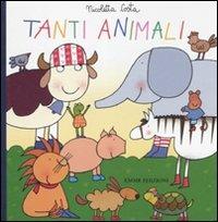 Tanti animali - Nicoletta Costa - Libro Emme Edizioni 2011, Album | Libraccio.it