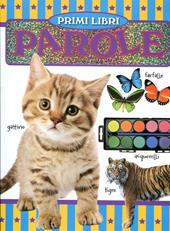 Il mio primo libro. Parole. Ediz. illustrata