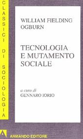 Tecnologia e mutamento sociale