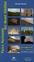 Parco Nazionale dei Monti Sibillini - Silvano Vinceti - Libro Armando Editore 2007 | Libraccio.it