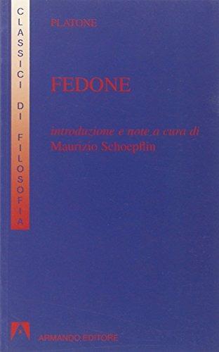 Fedone - Platone - Libro Armando Editore 2007, I classici della filosofia | Libraccio.it