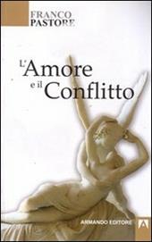 L'amore e il conflitto