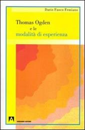 Thomas Ogden e le modalità d'esperienza