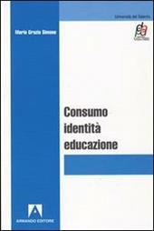 Consumo, identità, educazione