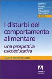 I disturbi del comportamento alimentare. Una prospettiva psicoeducativa