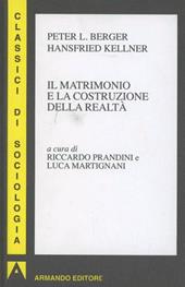 Il matrimonio e la costruzione della realtà