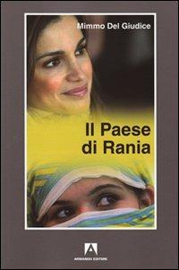 Il paese di Rania - Mimmo Del Giudice - Libro Armando Editore 2010, Itinera | Libraccio.it