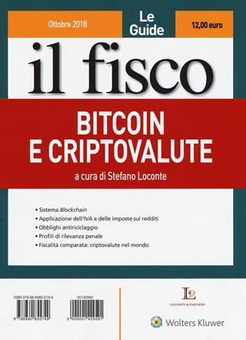 Bitcoin e criptovalute  - Libro Il Fisco 2018, Le guide | Libraccio.it