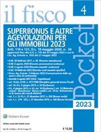 Superbonus e altre agevolazioni per gli immobili 2023  - Libro Il Fisco 2023, Pocket | Libraccio.it